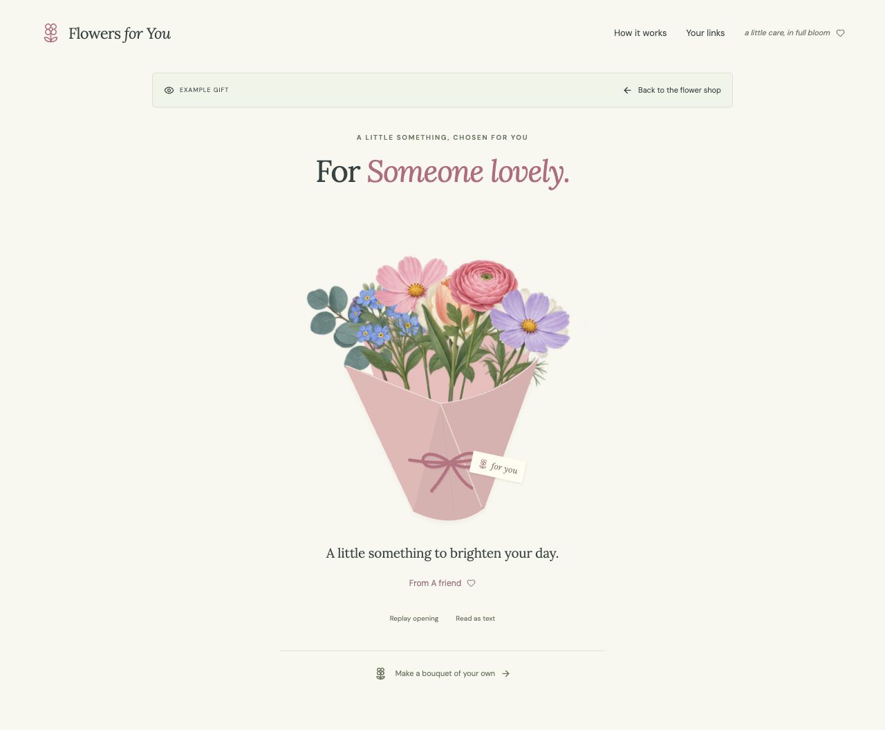 An example bouquet gift after opening, with a personal note reading A little something to brighten your day